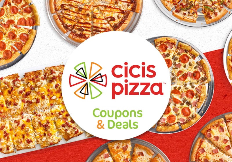 Cicis Pizza Deals & Coupons For January 2024 Savewall